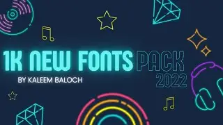 1k New Fonts Pack 2022 || How To Extract Font Zip || How to Add Fonts In Pixellab || Kaleem Baloch