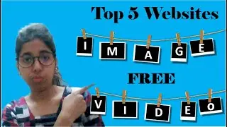 Free Copyright Images &Videos | No Copyright Images for YouTube | Top 5 Websites Royalty Free Images