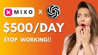 BEST Way to Make $500 Day with ChatGPT & Mixo.io (STEP BY STEP TUTORIAL)