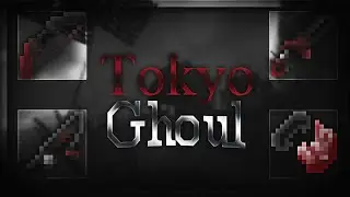 Minecraft: PvP Resource Pack | Pyr's Tokyo Ghouls Pack [Fukkatsu Edit]