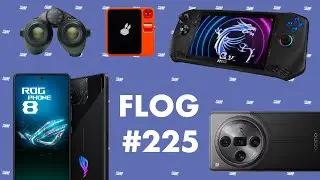 FLOG #225: ROG Phone 8 Pro, OPPO Find X7 Ultra, MSI Claw, Swarovski AX Visio, Rabbit R1, Galaxy S24
