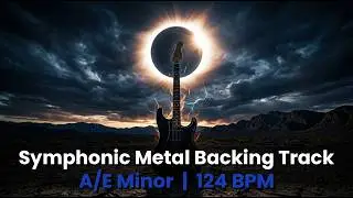 Symphonic Metal Backing Track in A/E minor | 124 BPM