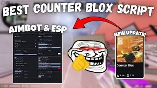 [NEW👑] Counter Blox Script PASTEBIN | Aimbot | ESP | No Recoil & Much More