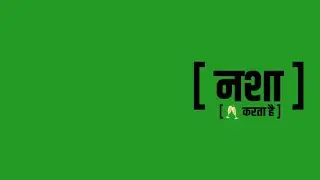 Titliaan Whatsapp Status||Green Screen Whatsapp Status||O Pata Nahi Ji Konsa Nasha Karta Hai Status