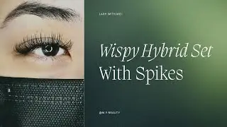LASH WITH ME: 3 Tips for a Hybrid Wispy Set (Mapping)
