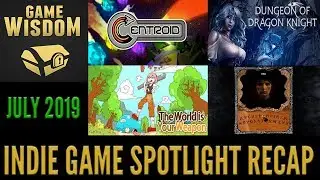 The Indie Game Spotlight Recap July 2019 Edition | Indie Game Showcase