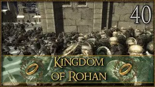 BATTLE OF CAMETH BRIN - Third Age: Total War [AGO/SUS] - Kingdom of Rohan - #40