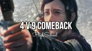 ​🔴4v9 intense (BOW) Comeback (High School) #thelastofuscomebacks