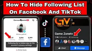 How To Hide Following List On Facebook And TikTok (2024 Updated)