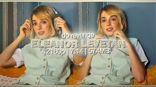 eleanor levetan (do revenge) | scene pack [4k]