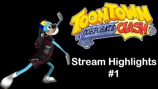 TOONTOWN STREAM HIGHLIGHTS