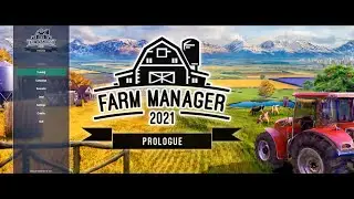 Farm Manager 2021: Prologue | PC Gameplay (3440x1440)