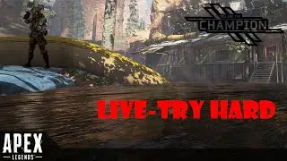 APEX RANKED🔴 - TRY HARD