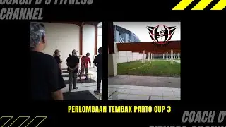 PERLOMBAAN MENEMBAK PARTO CUP 3
