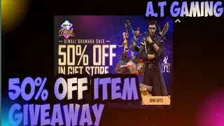 🔴[A.T GAMING ] LIVE 50% OFF STORE ITEMS GIVEAWAY