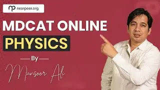 MDCAT Physics by Mansoor Ali | PMC MDCAT 2021