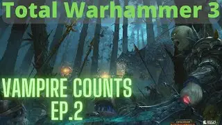 TW3 Vampire Counts LP - Ep.2 Revenge time!