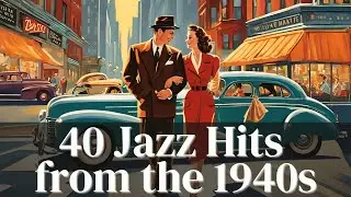 40 Jazz Hits from the 1940s [Jazz Classics, Best of Jazz]
