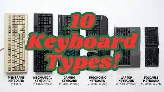 Do You Know All These Keyboard Types? 10 Types Explained!