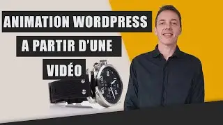 Animation wordpress : devenez inoubliable