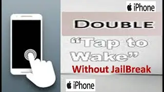 Get Double Tap to Wake and Lock feature in any iPhone without Jailbreak