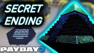 A Complete Guide to PAYDAY 2's Secret