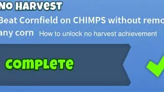 How to beat cornfield chimps + how to unlock no Harvest￼ achievement (btd6)