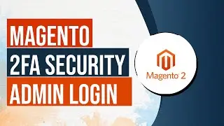 Using Magento 2FA for Admin User Login