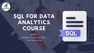 Module 2 - What is SQL