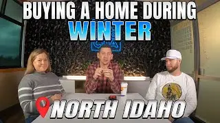 PROS & CONS Of Buying A Home In North Idaho In The Winter