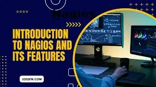 Introduction to Nagios and its features