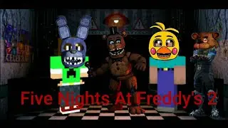 Pengas Y Give Versión Loquendo #6: Five Nights At Freddy's 2
