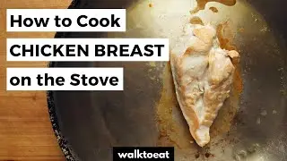 How to Cook Chicken Breast on the Stove