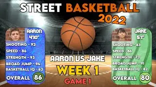 Street Basketball 2022 - Game 1 - Aaron Vs Jake