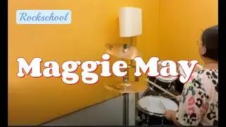 Rockschool - Maggie May