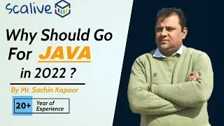 Why should you learn Java in 2022 ? | Expert Advice🔥🔥 | Java for Beginners in Hindi | SCALive.in