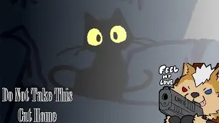 Do Not Take This Cat Home - Este Gato Es Maligno!!
