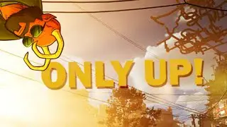 Only Up - Stream 1