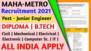 MMRCL JE Recruitment 2021 | Diploma B.tech  ITI | Junior Engineer Vacancy 2021 | Civil Mechanical