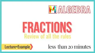 Review of fractions ( basic to advance)