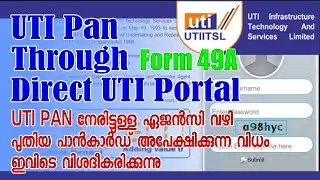 UTI PAN Application 49a Through PSA online - Malayalam