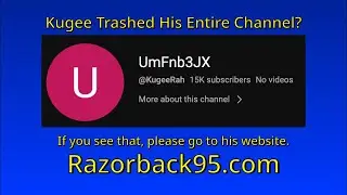 Kugee Leaving And Wiping His Channel Clean - All I Know