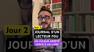 JOURNAL D’UN LECTEUR FOU | JOUR 2