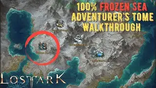 Lost Ark | Guided - Frozen Sea - 100% Adventurer's Tome Completion & Seeds