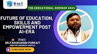 The Changing Face of Healthcare: AI's Role in Revolutionizing Patient Care | Dr. Farukuddin Purkait