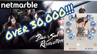 Blade & Soul Revolution - Reach 30,000 Attack and Defense Score Early (Free to Play)