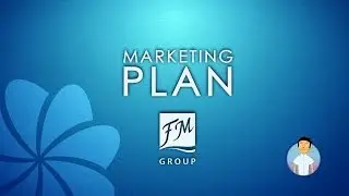 FM GROUP - Marketing Plan I