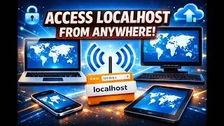 How to Access Localhost from Anywhere| access localhost from internet