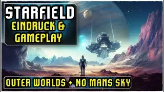 Meine Meinung & Gameplay ◼️ Starfield ( Deutsch)