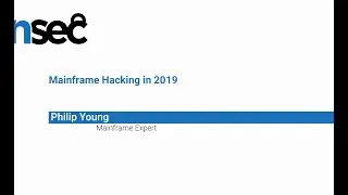 NorthSec 2019 – Philip Young – Mainframe Hacking in 2019
